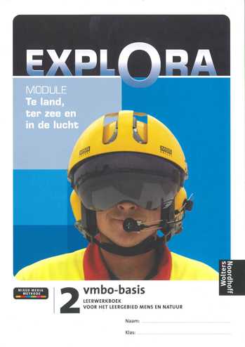 9789001782245 - Explora 2 vmbo-b leerwerkboek te land ter zee en (+ i-clips)