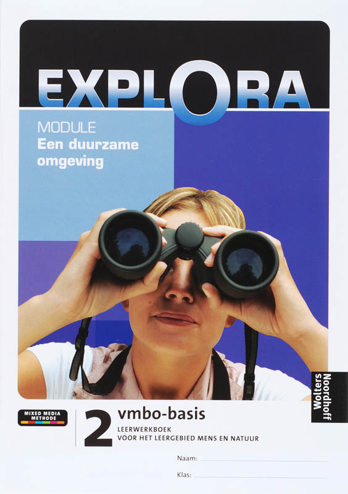 9789001702045 - Explora Module Een leerzame omgeving 2 Vmbo-basis deel Leerwerkboek
