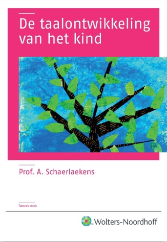 9789001709471 - De taalontwikkeling van het kind