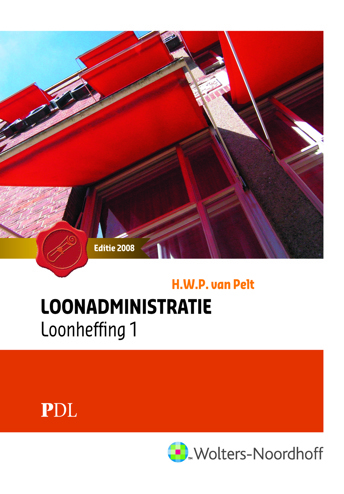 9789001710965 - Pdl loonadministratie loonheffing 1 2008