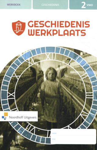 9789001729738 - Geschiedeniswerkplaats 3e editie 2 vwo werkboek