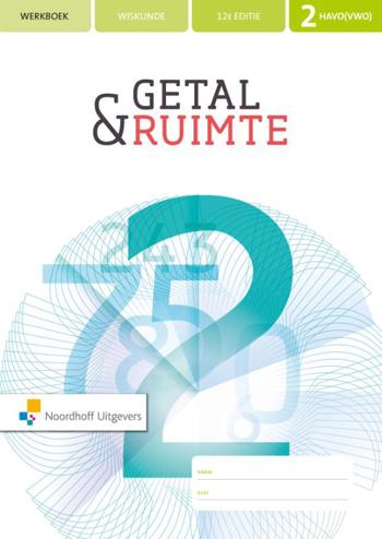9789001730291 - Getal & Ruimte 12e ed havo/vwo 2 werkboek (incl. rekenkatern)