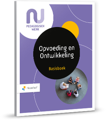 9789001734701 - NU Pedagogisch werk basisboek opvoeding en ontwikk leerboek