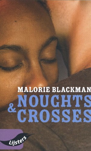 9789001735265 - Noughts & Crosses (Young Blackbirds 2020)