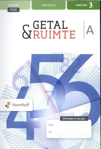 9789001736873 - Getal en ruimte (12e ed) vwo wiskunde-a deel 3 FLEX leerboek