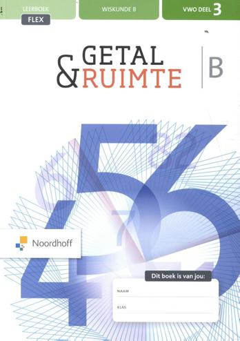 9789001736934 - Getal en ruimte (12e ed) wiskunde-b vwo deel 3 FLEX leerboek
