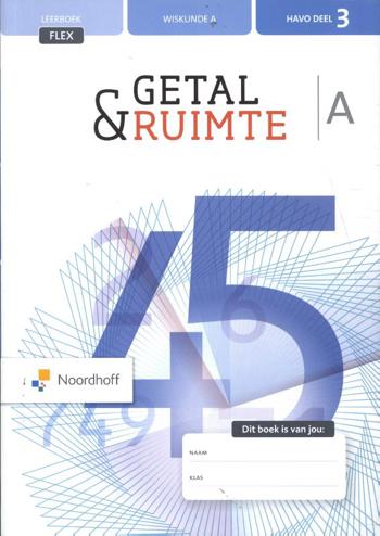 9789001736972 - Getal en ruimte (12e ed) havo wiskunde-a deel 3 FLEX leerboek