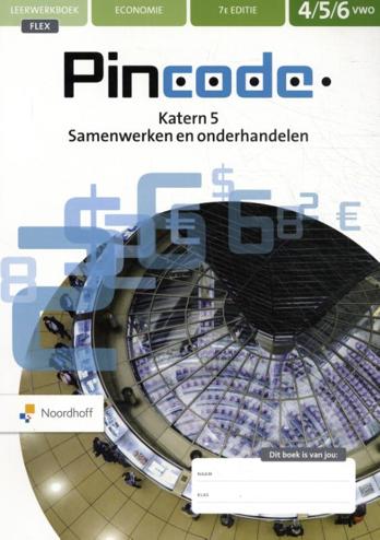 9789001753733 - Pincode ed 7.0 vwo katern 5 Samenwerken en onderhandelen FLEX boek