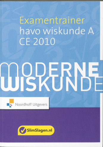 9789001765965 - Moderne wiskunde havo wiskunde a examentrainer 2010