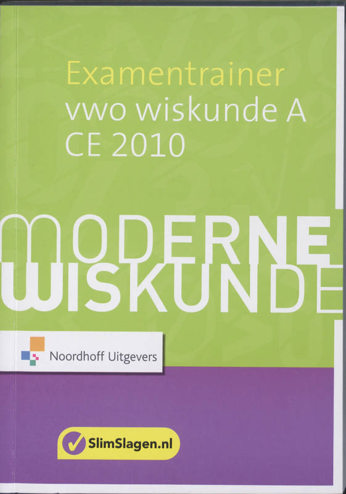 9789001766375 - Moderne wiskunde vwo wiskunde a examentrainer 2010
