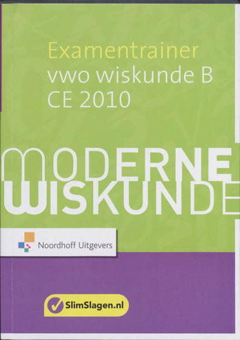 9789001766382 - Moderne wiskunde vwo wiskunde b examentrainer 2010