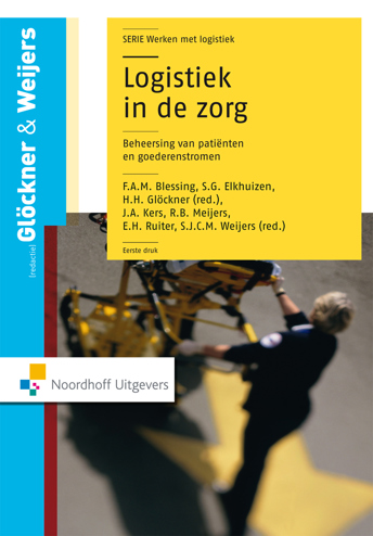 9789001769673 - Logistiek in de zorg + campuz creditcard beheersing van patiënten- en goederenstromen