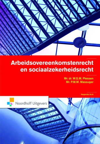 9789001770891 - Arbeidsovereenkomstenrecht en sociaalzekerheidsrecht