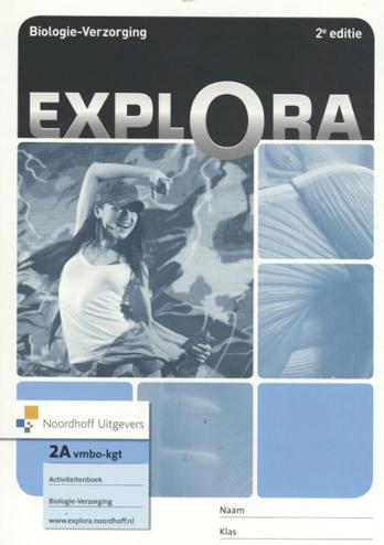9789001780432 - Explora (2e ed) biologie-verz 2 vmbo-kgt act.bk dl a