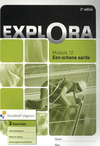 9789001780616 - Explora (2e ed) 2hv module 12 Een schone aarde activ.boek