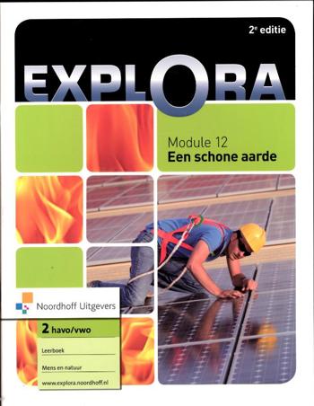 9789001780869 - Explora (2e ed) 2hv module 12 Een schone aarde