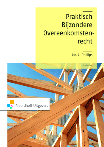 9789001794323 - Praktisch bijzondere overeenkomstenrecht