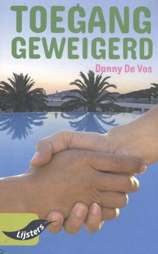9789001799939 - Toegang geweigerd (Vroege Lijsters 2019)