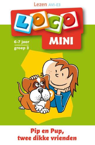 9789001807436 - Loco mini  / Lezen, Pip en pup twee dikke vrienden 6-7 jaar