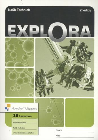 9789001807658 - Explora (2e ed) 1hv nask-techniek act.bk deel b