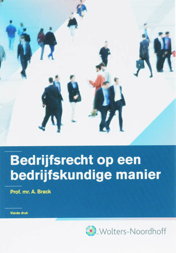 9789001813178 - Bedrijfsrecht op een bedrijfskundige manier