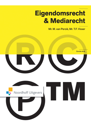 9789001813192 - Eigendomsrecht en Mediarecht