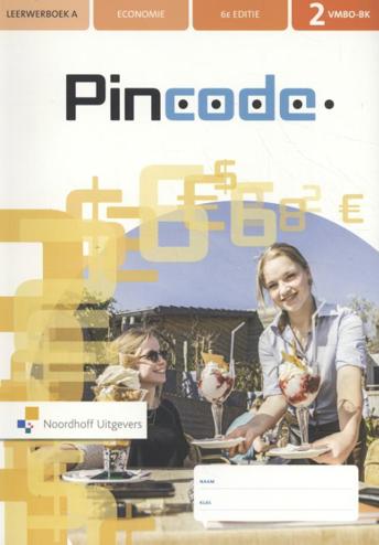 9789001819651 - Pincode Economie 2 VMBO-BK Leerwerkboek A