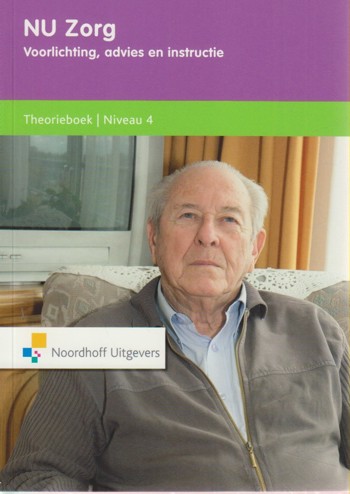9789001822736 - NU zorg voorlichting advies en instructie niveau 4 theoriebk