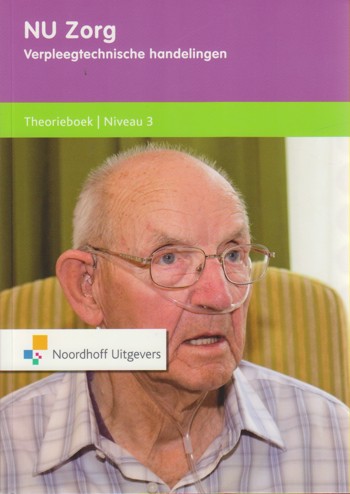 9789001822866 - NU zorg verpleegtechnische handelingen niveau 3 theorieboek