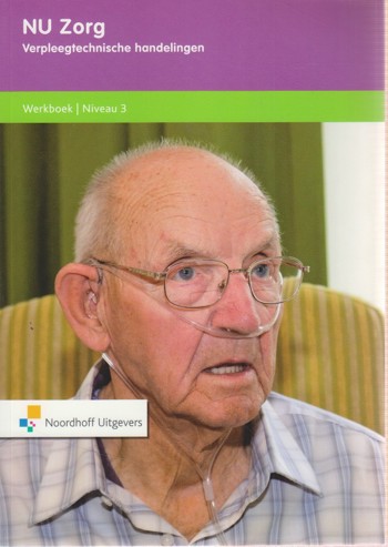 9789001822873 - NU zorg verpleegtechnische handelingen niveau 3 werkboek