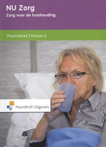 9789001822927 - NU zorg zorg voor de huishouding niveau 3 theorieboek