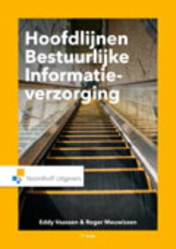 9789001823948 - Hoofdlijnen Bestuurlijke Informatieverzorging