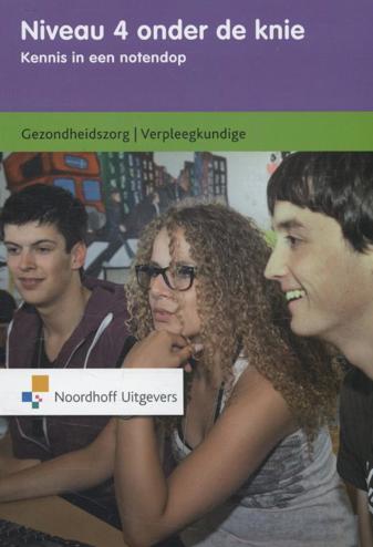 9789001829100 - NU zorg onder de knie niveau 4