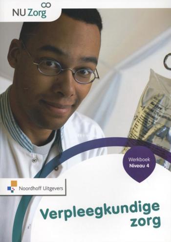 9789001835132 - NU zorg verpleegkundige zorg niveau 4 werkboek