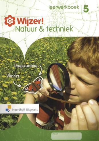 9789001840013 - Wijzer! natuur & techniek leerwerkboek 5