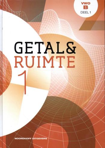 9789001842321 - Getal en ruimte (11e ed) wiskunde-b vwo deel 1
