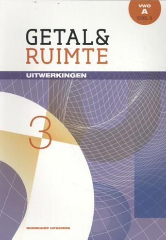 9789001842451 - Getal en ruimte (11e ed) wiskunde-a vwo uitwerkingen deel 3