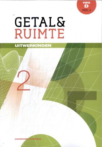 9789001842543 - Getal en ruimte (ed 11.0) wiskunde-d vwo uitwerkingen deel 2