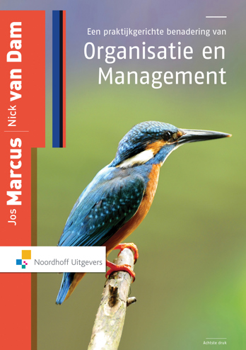 9789001850241 - Een praktijkgerichte benadering van organisatie en management incl. toegang tot Prepzone