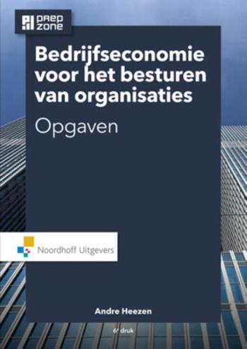 9789001867188 - Bedrijfseconomie voor het besturen van organisaties-opgaven