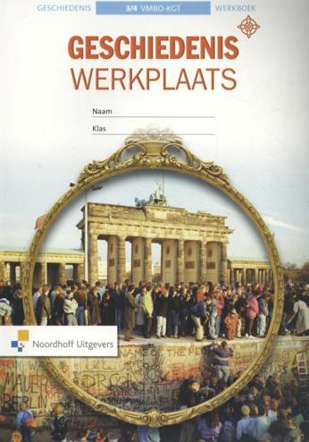 9789001867386 - Geschiedeniswerkplaats 2e ed vmbo-kgt 3/4 werkboek