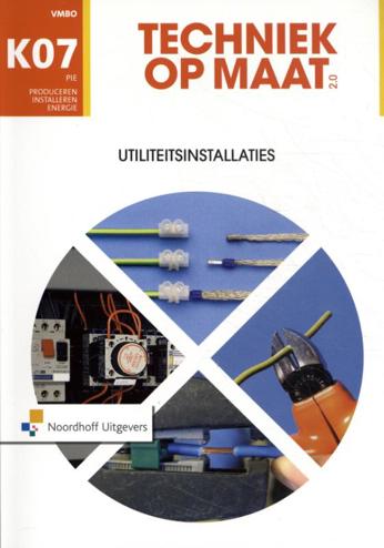 9789001867638 - Techniek op maat 2.0 pie K07 utiliteitsinstallaties