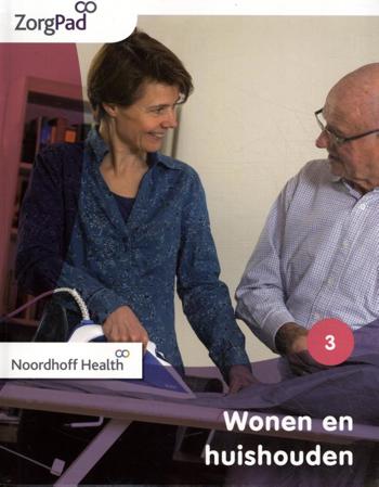 9789001872847 - Zorgpad niveau 3 theorieboek wonen en huishouden