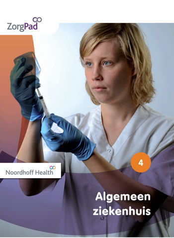 9789001872854 - Zorgpad niveau 4 theorieboek algemeen ziekenhuis