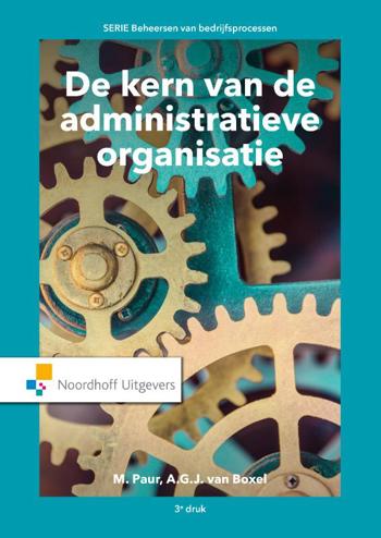 9789001889616 - De kern van de administratieve organisatie