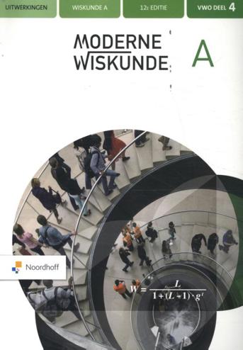 9789001892500 - Moderne wiskunde ed 12.0 wiskunde-a vwo uitwerkingen dl 4