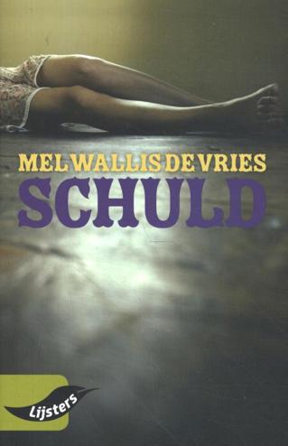 9789001899080 - Schuld (Jonge Lijsters 2018)