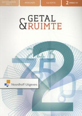 9789001900212 - Getal en ruimte (12e ed) 2 vmbo-t/h antwoorden deel 1