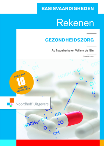 9789001910167 - Basisvaardigheden rekenen voor de gezondheidszorg