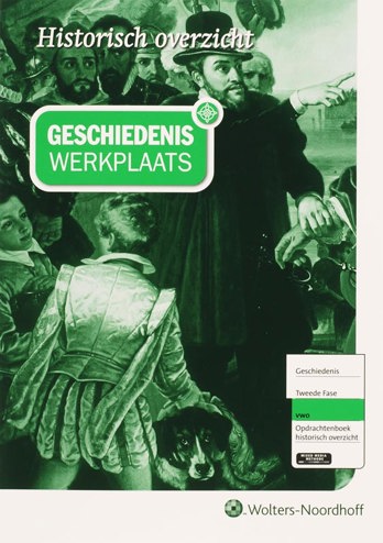 9789001954741 - Geschiedeniswerkplaats 2e fase vwo opdr.bk hist overzicht
